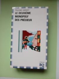 Le Deuxieme Monopoly Des Precieux