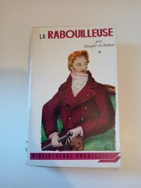 La rabouilleuse, t1