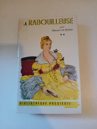La rabouilleuse, t2
