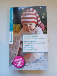 L'enfant secret de Noël - Un réveillon inoubliable - Le mariage d'une pédiatre