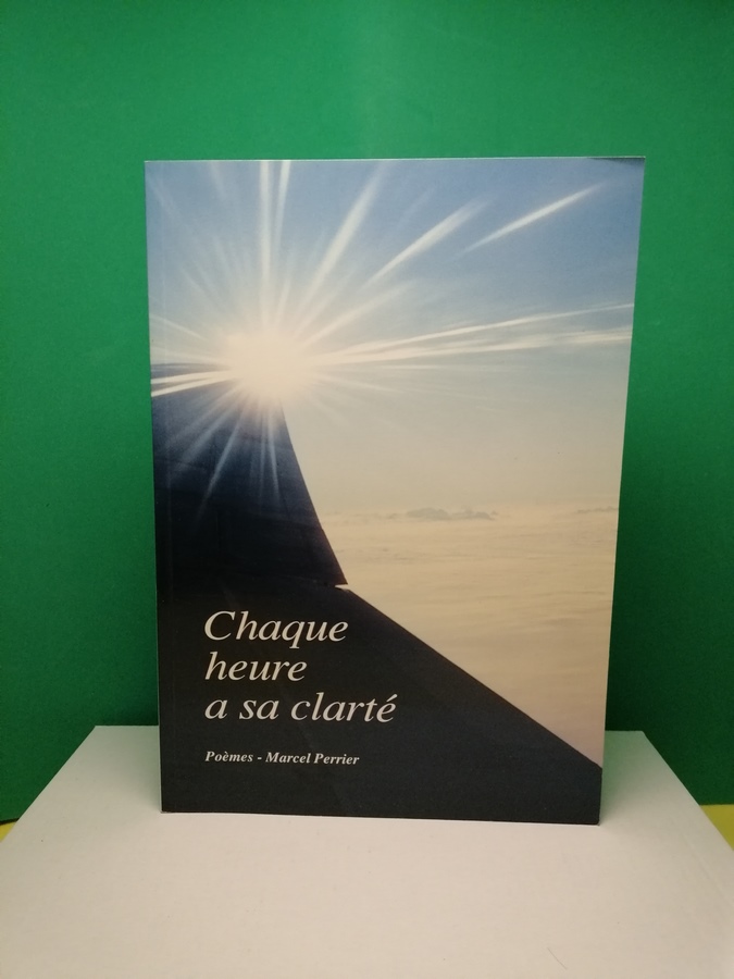 Chaque heure a sa clarté