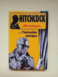 Hitchcock démasque... : L'instruction incivique