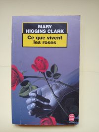 Ce Que Vivent Les Roses