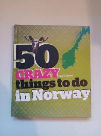 50 CRAZY things to do in Norway