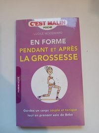 En forme pendant et après la grossesse