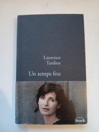 Un Temps Fou