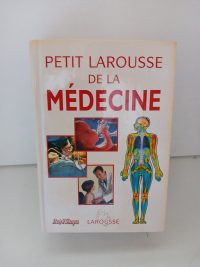 Petit larousse de la medecine