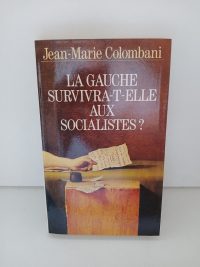 La gauche survivra-t-elle aux socialistes ?