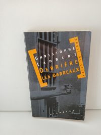 Derrière Les Barreaux