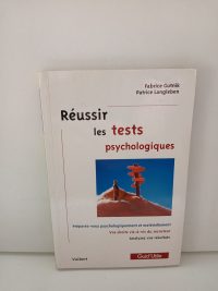 Réussir Les Tests Psychologiques