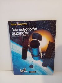 Etre astronome aujourd'hui