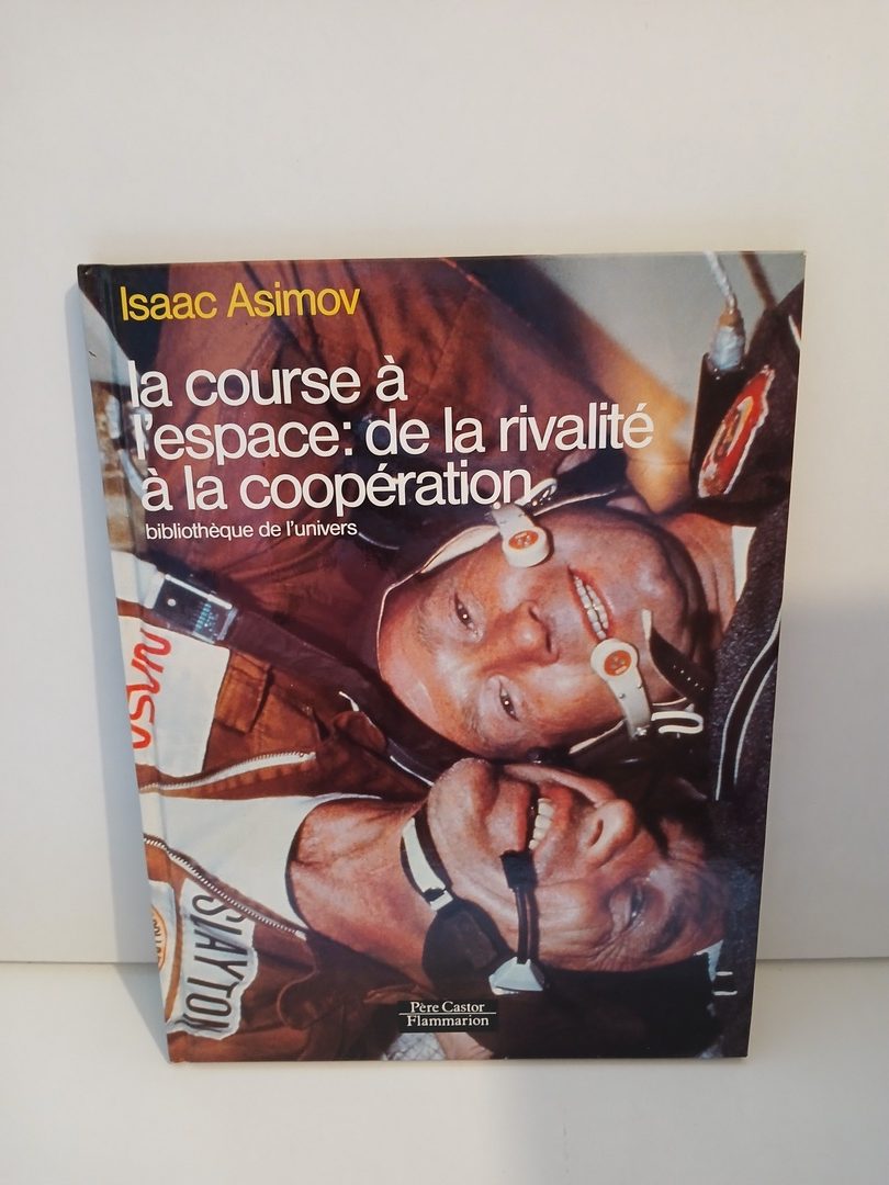La Course a l'espace - De la rivalité a la cooperation