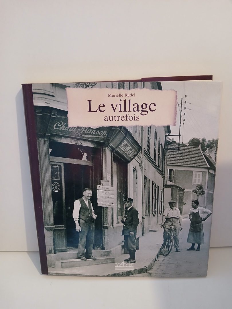 Le village autrefois