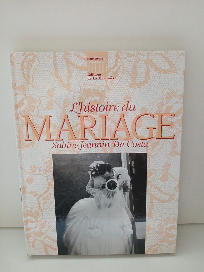 L'Histoire Du Mariage