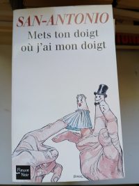 Mets Ton Doigt Où J'ai Mon Doigt