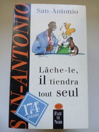 Lâche-le, il tiendra tout seul