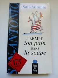 Trempe ton pain dans la soupe