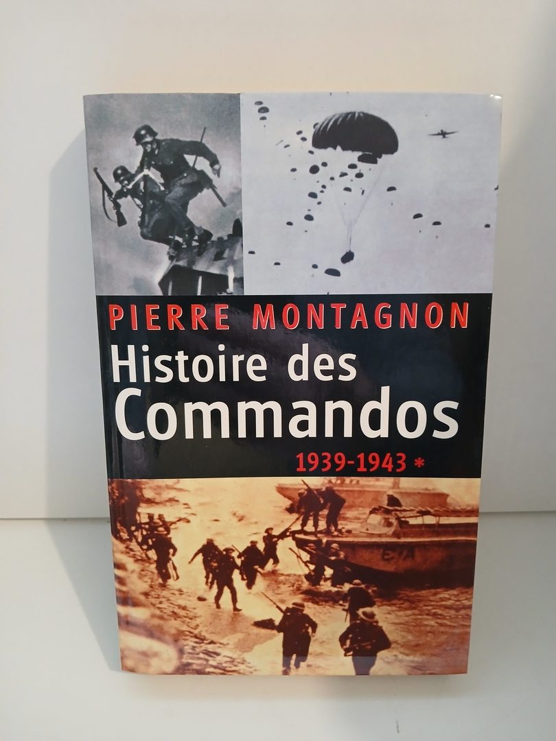 Histoire des commandos, tome 1 : 1939-1943