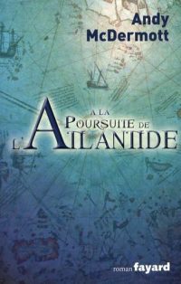 A la poursuite de l'Atlantide