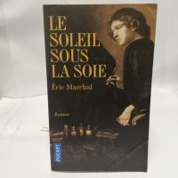 Le Soleil sous la soie
