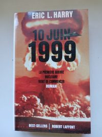 Le 10 juin 1999 la première guerre nucléaire vient de commencer