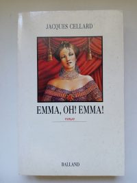 Emma, oh ! Emma !
