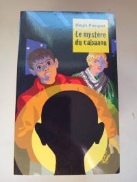Le Mystère Du Cabanon