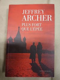 Plus fort que l'épée