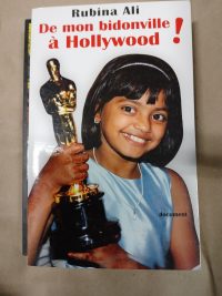 De mon bidonville à Hollywood !