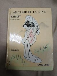 T. Trilby. Au clair de la lune.