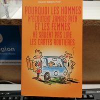 Pourquoi Les Hommes N’écoutent Jamais Rien Et Les Femmes Ne Savent Pas Lire Les Cartes Routieres