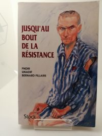 Jusqu'au bout de la Résistance