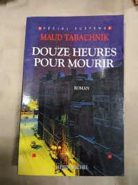 Douze heures pour mourir
