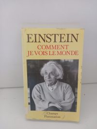 Comment je vois le monde