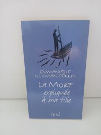 La Mort expliquée à ma fille