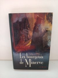 Les bourgeois de Minerve
