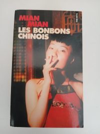 Les Bonbons chinois