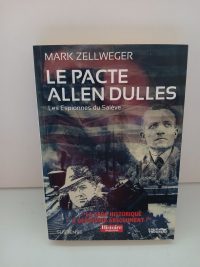 Les Espionnes du Salève, 3 : Le Pacte Allen Dulles
