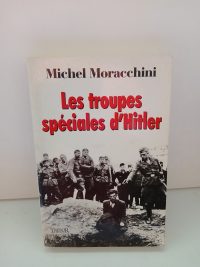 Les troupes spéciales d'Hitler - Les Einsatzgruppen