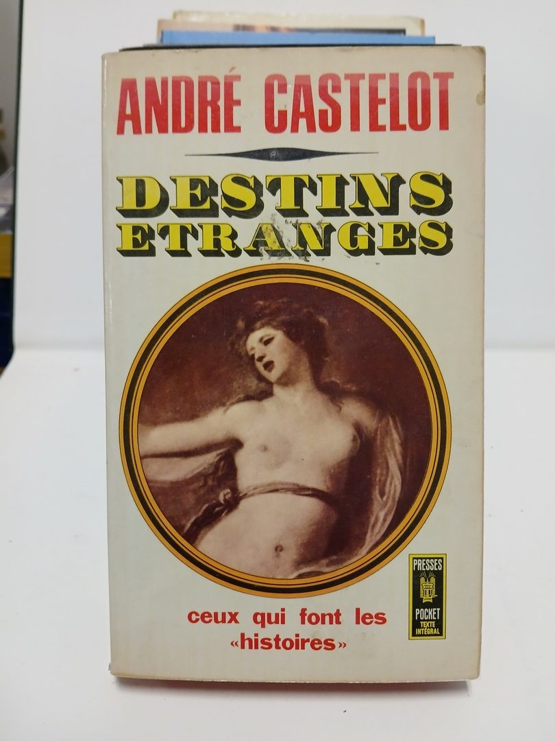 Destins étranges
