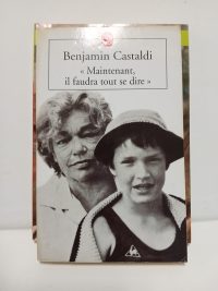 Maintenant, il faudra tout se dire...