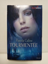 Tourmentée