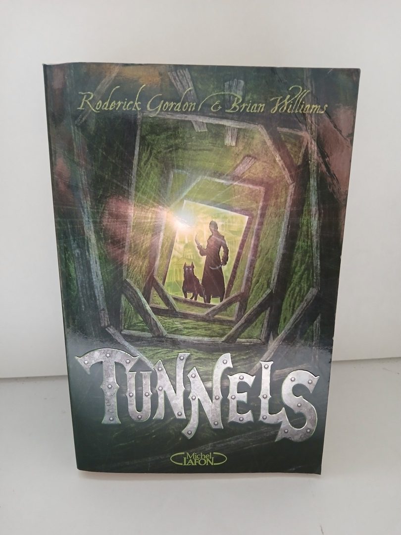 Tunnels Tome 1