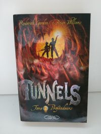 Tunnels Tome 2 - Profondeurs