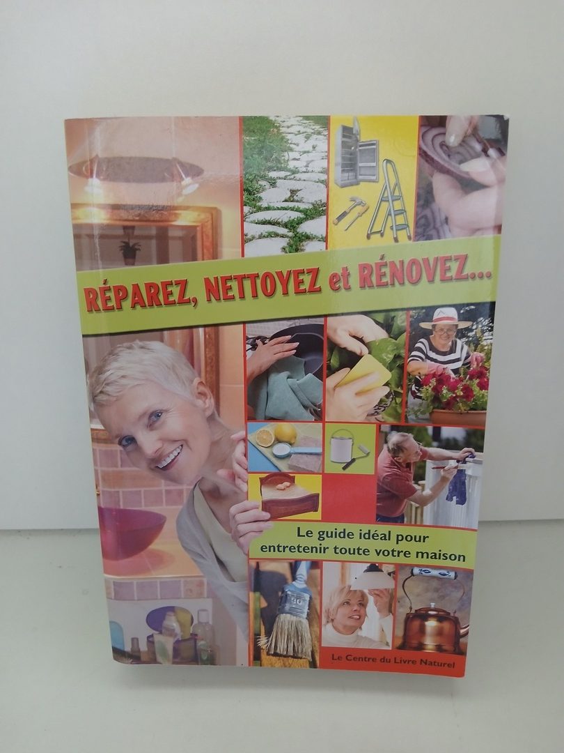 Réparez, nettoyez et rénovez