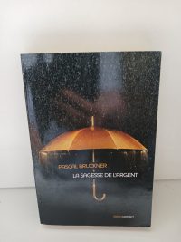 La sagesse de l'argent