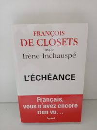 L'échéance - Français, vous n'avez encore rien vu