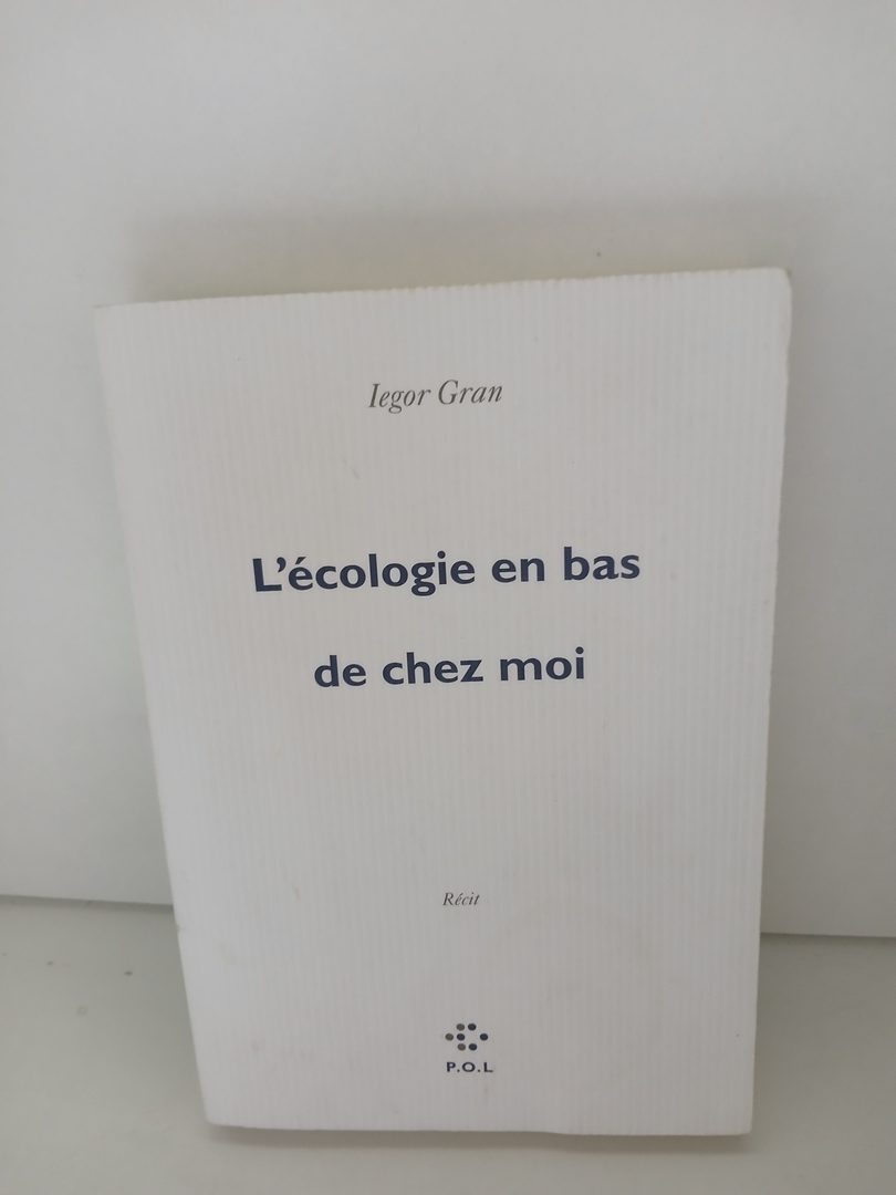 L'écologie en bas de chez moi