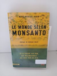 Le monde selon Monsanto