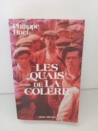 Les Quais de la colère